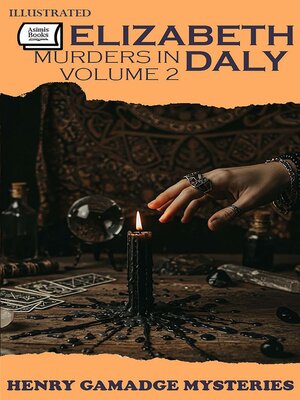 cover image of Murders in Volume 2. Henry Gamadge Mysteries. Illustrated